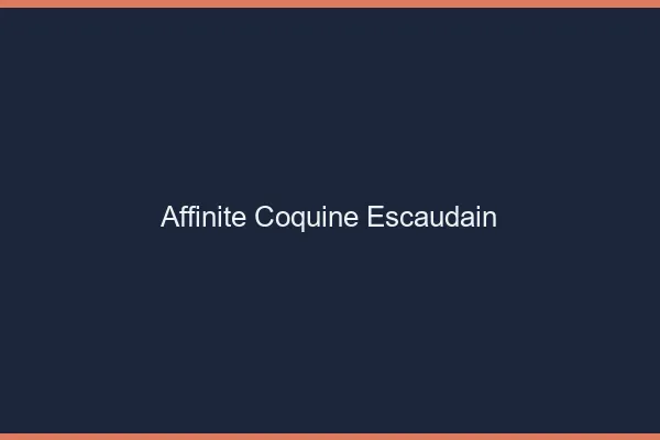 Affinité Coquine Escaudain