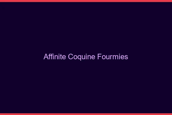 Affinité Coquine Fourmies