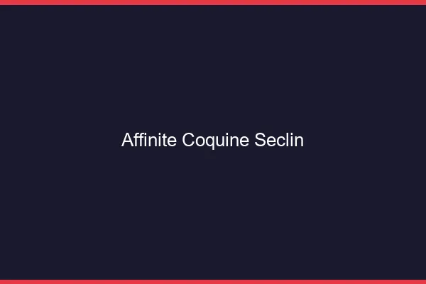 Affinité Coquine Seclin