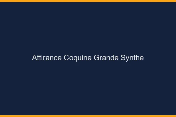 Attirance Coquine Grande-Synthe