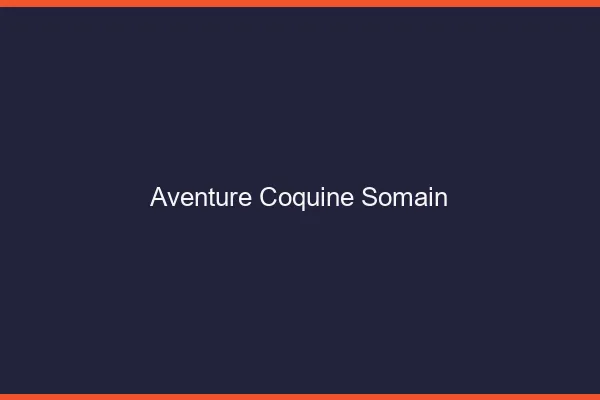 Aventure Coquine Somain