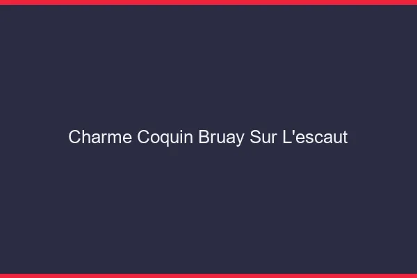 Charme Coquin Bruay-sur-l'Escaut