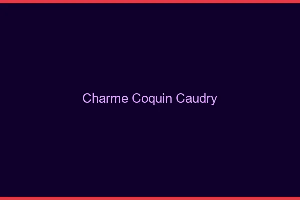 Charme Coquin Caudry