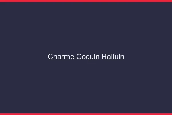 Charme Coquin Halluin
