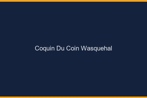 Coquin du Coin Wasquehal