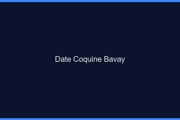 Date Coquine Bavay