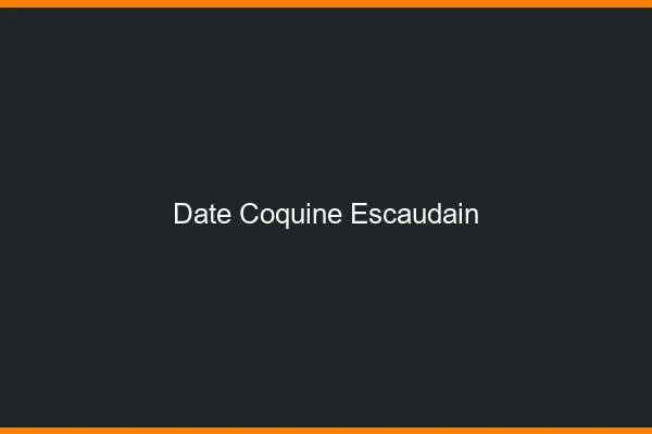 Date Coquine Escaudain
