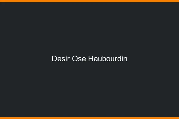 Désir Osé Haubourdin