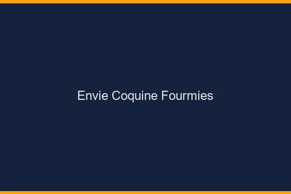 Envie Coquine Fourmies