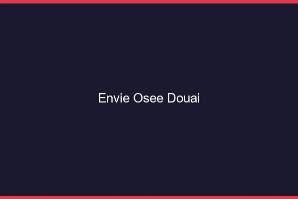 Envie Osée Douai