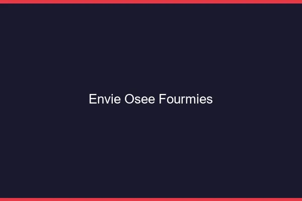 Envie Osée Fourmies