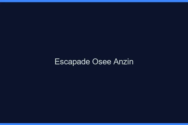 Escapade Osée Anzin
