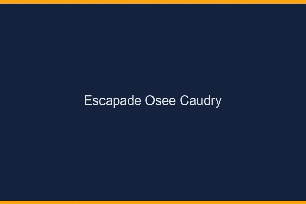 Escapade Osée Caudry