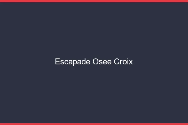 Escapade Osée Croix