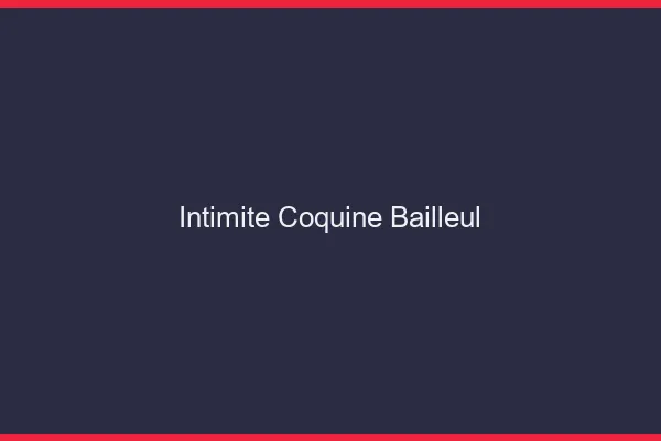 Intimité Coquine Bailleul