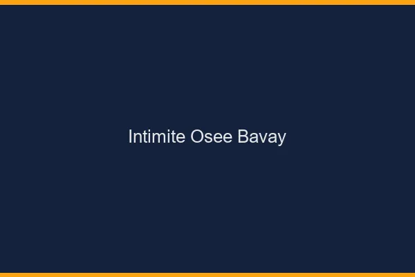 Intimité Osée Bavay