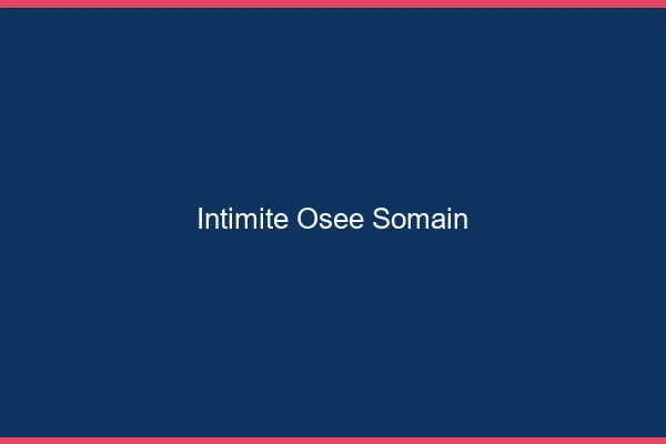 Intimité Osée Somain
