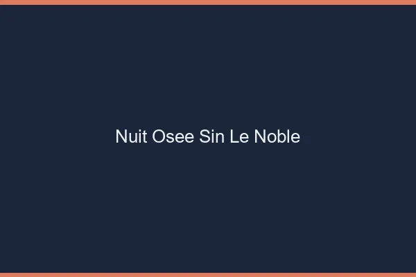 Nuit Osée Sin-le-Noble