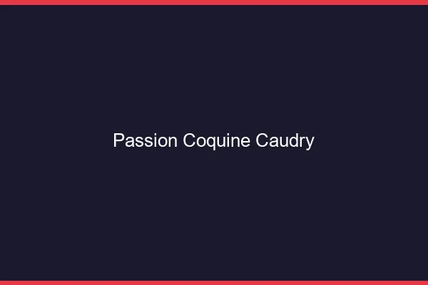 Passion Coquine Caudry