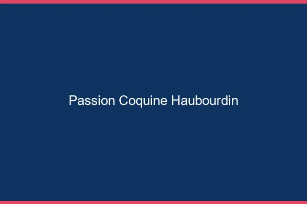 Passion Coquine Haubourdin