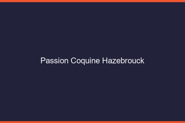 Passion Coquine Hazebrouck