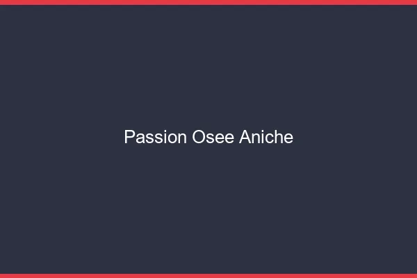 Passion Osée Aniche
