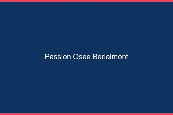 Passion Osée Berlaimont