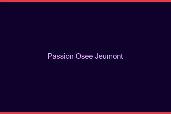 Passion Osée Jeumont