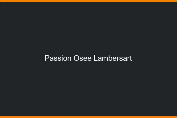Passion Osée Lambersart