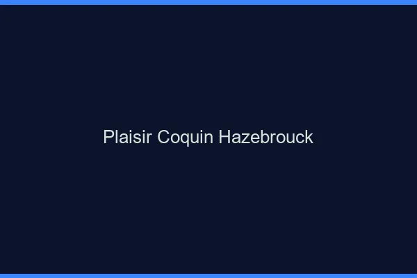 Plaisir Coquin Hazebrouck