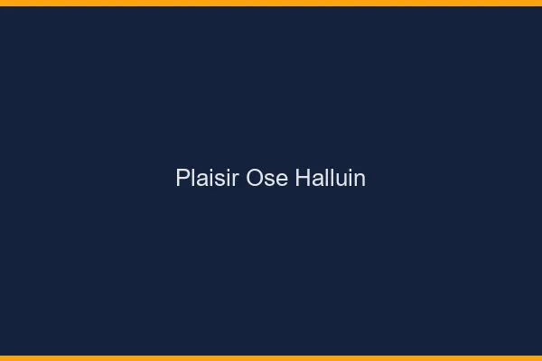 Plaisir Osé Halluin