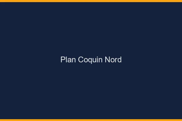 Plan coquin Nord