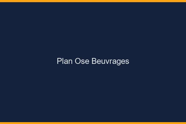 Plan Osé Beuvrages