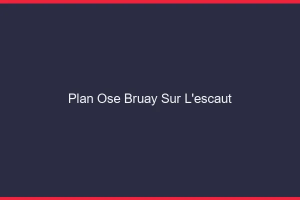 Plan Osé Bruay-sur-l'Escaut