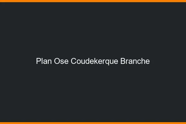 Plan Osé Coudekerque-Branche