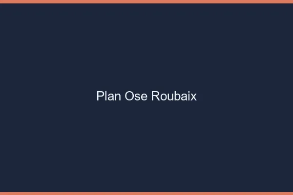Plan Osé Roubaix