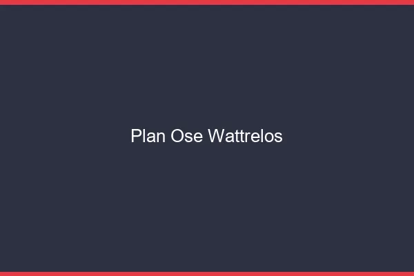 Plan Osé Wattrelos