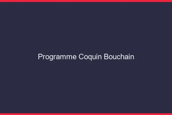 Programme Coquin Bouchain