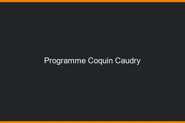 Programme Coquin Caudry
