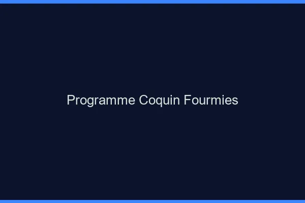 Programme Coquin Fourmies