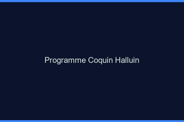 Programme Coquin Halluin