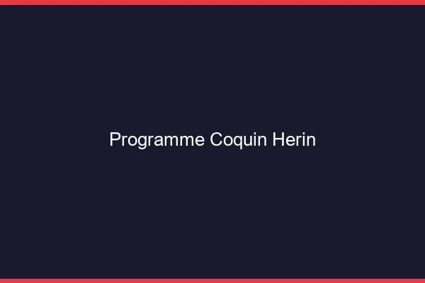 Programme Coquin Hérin