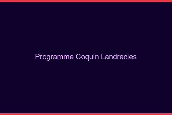 Programme Coquin Landrecies