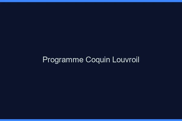 Programme Coquin Louvroil