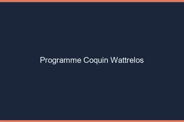 Programme Coquin Wattrelos