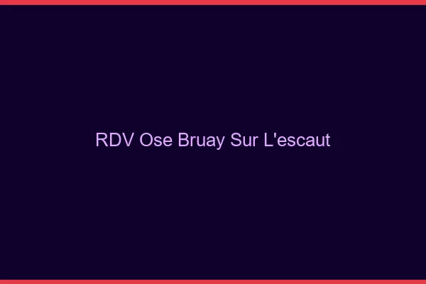 RDV Osé Bruay-sur-l'Escaut