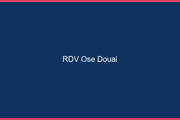RDV Osé Douai