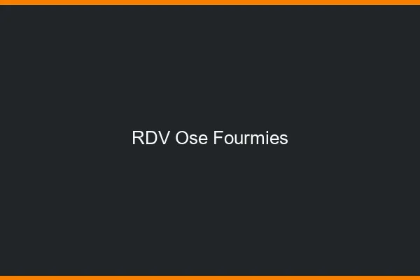RDV Osé Fourmies