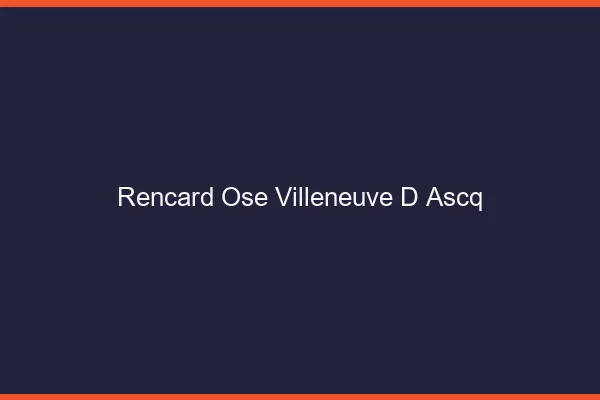 Rencard Osé Villeneuve-d'Ascq