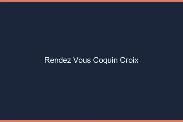 Rendez-Vous Coquin Croix